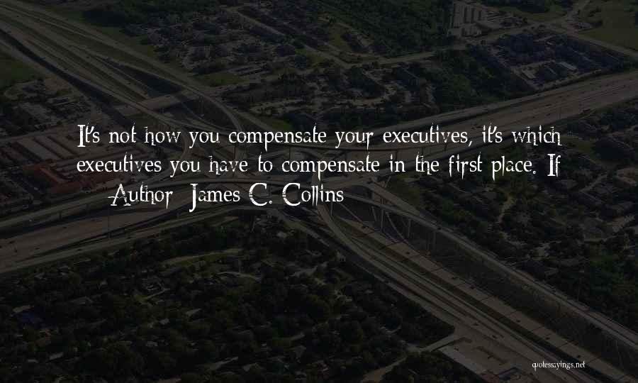 James C. Collins Quotes 1090528