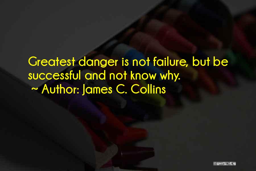 James C. Collins Quotes 1520127