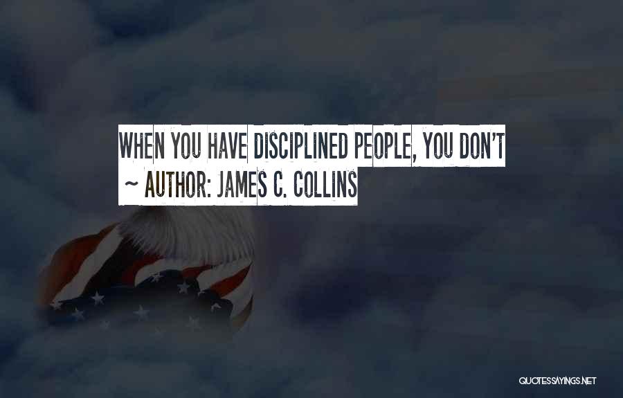 James C. Collins Quotes 1872716