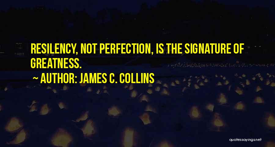 James C. Collins Quotes 2042985