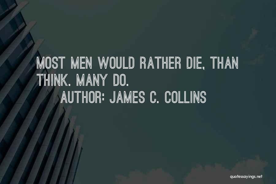 James C. Collins Quotes 587824