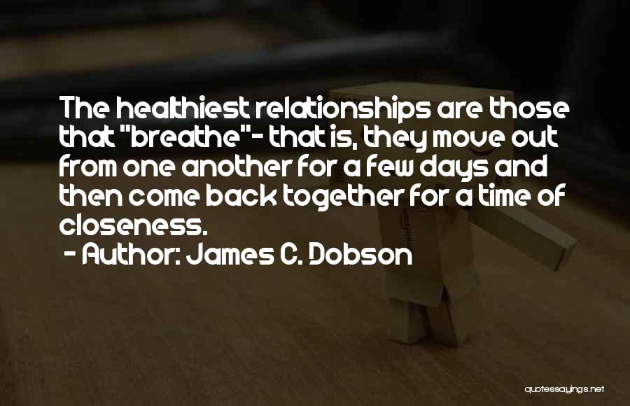 James C. Dobson Quotes 1106178