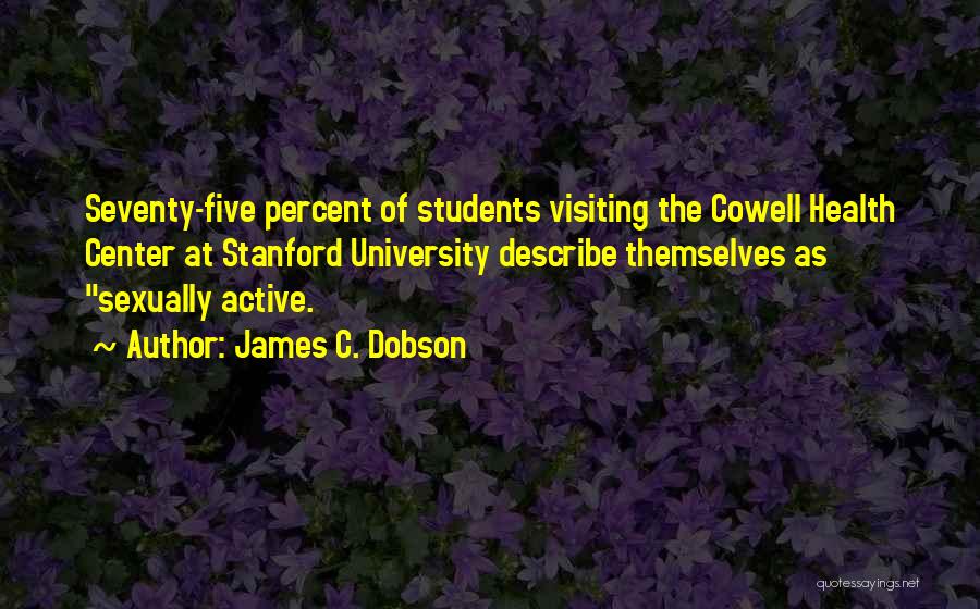 James C. Dobson Quotes 1350883