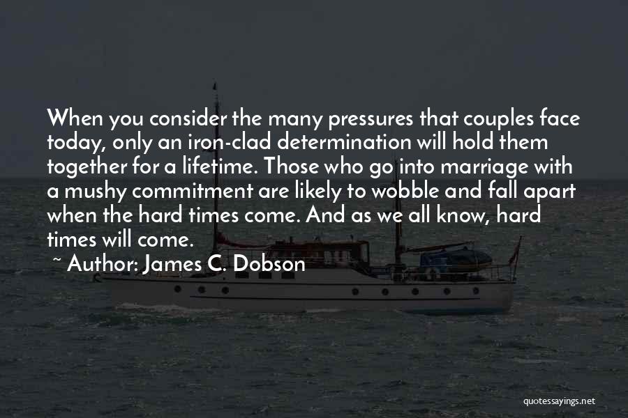 James C. Dobson Quotes 2194920