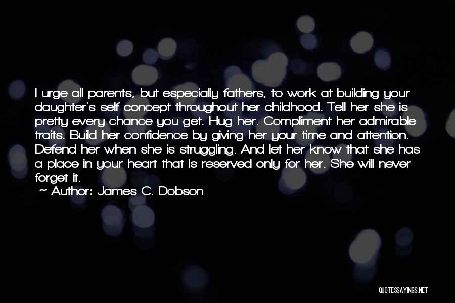 James C. Dobson Quotes 2218096