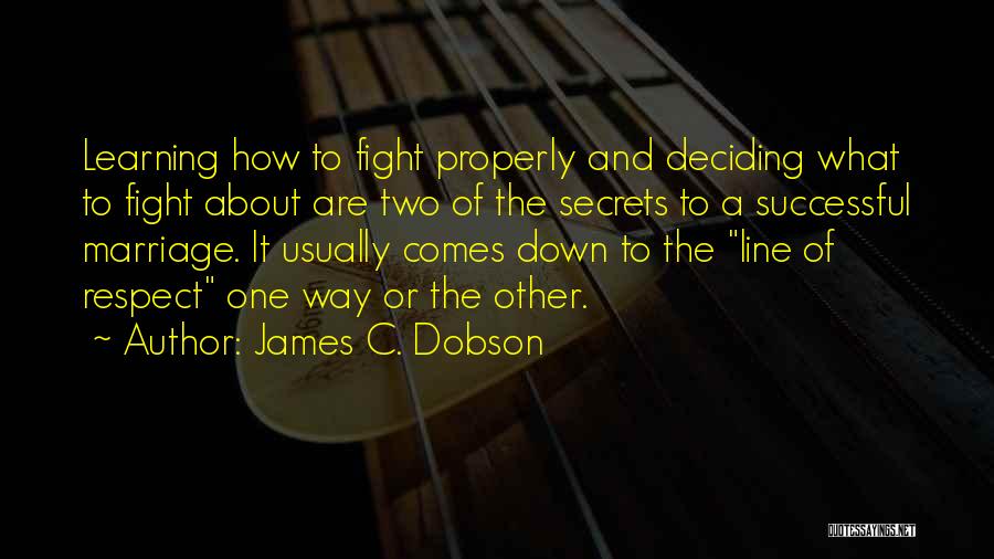 James C. Dobson Quotes 455679