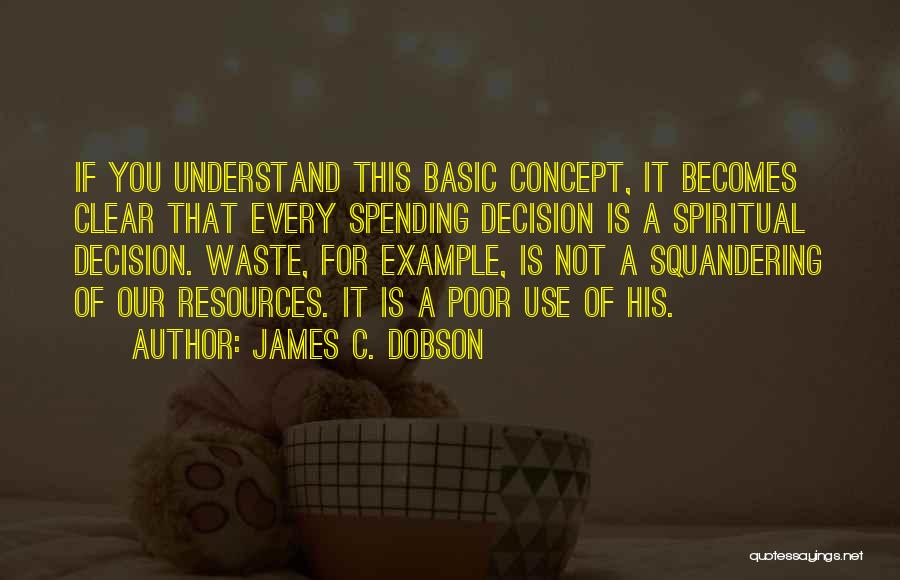 James C. Dobson Quotes 527997