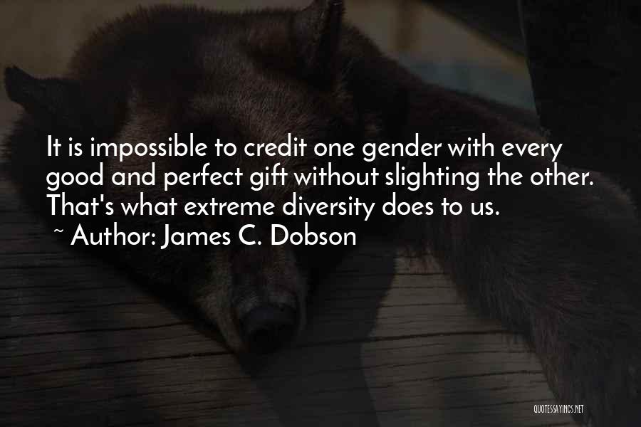 James C. Dobson Quotes 565716
