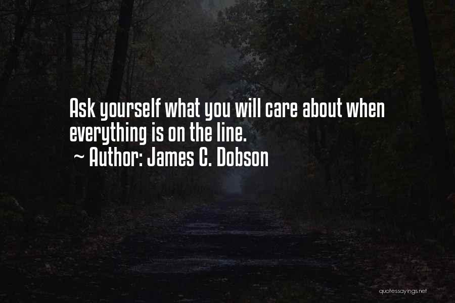 James C. Dobson Quotes 709358