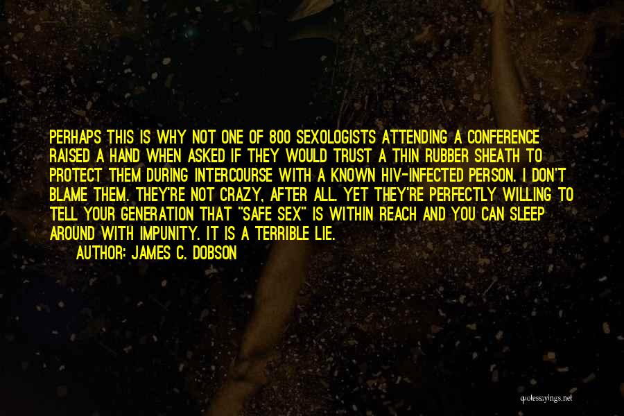 James C. Dobson Quotes 92131
