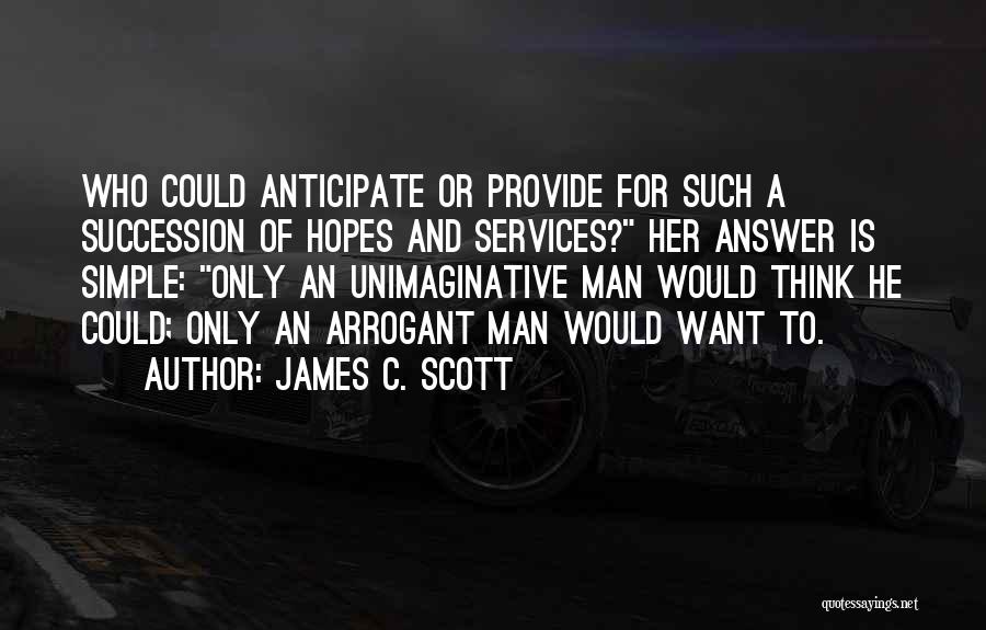 James C. Scott Quotes 1799043
