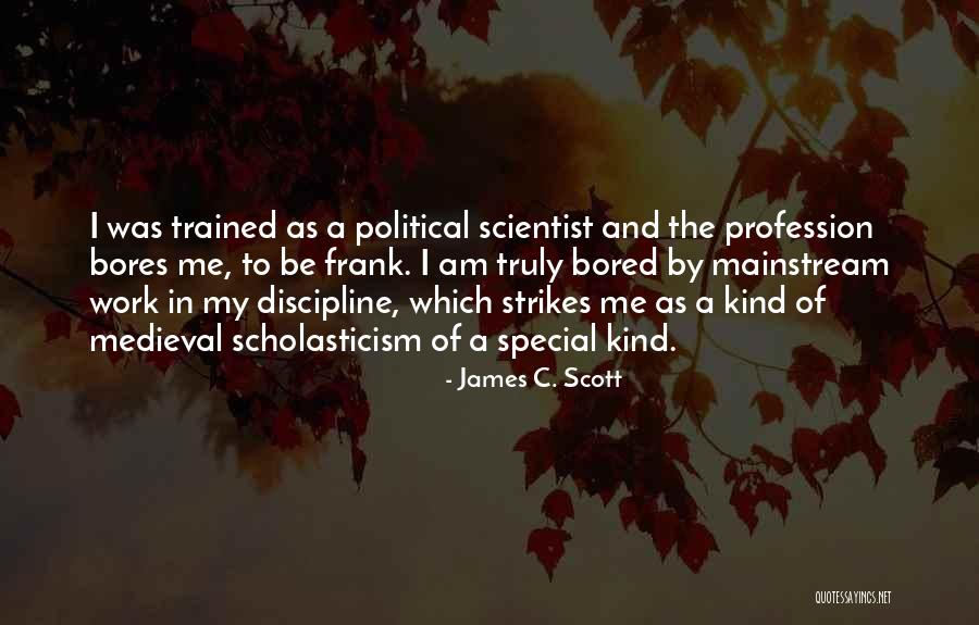 James C. Scott Quotes 2187887