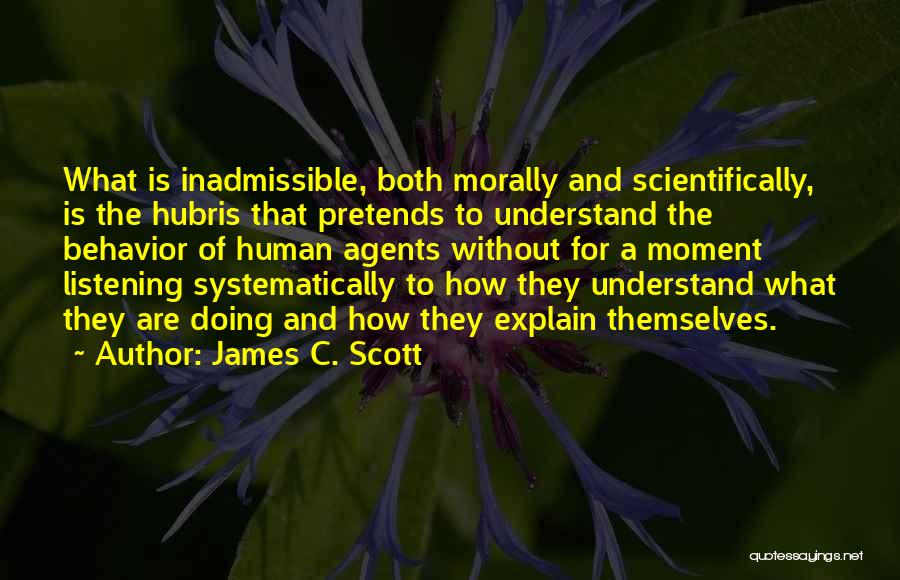James C. Scott Quotes 306808