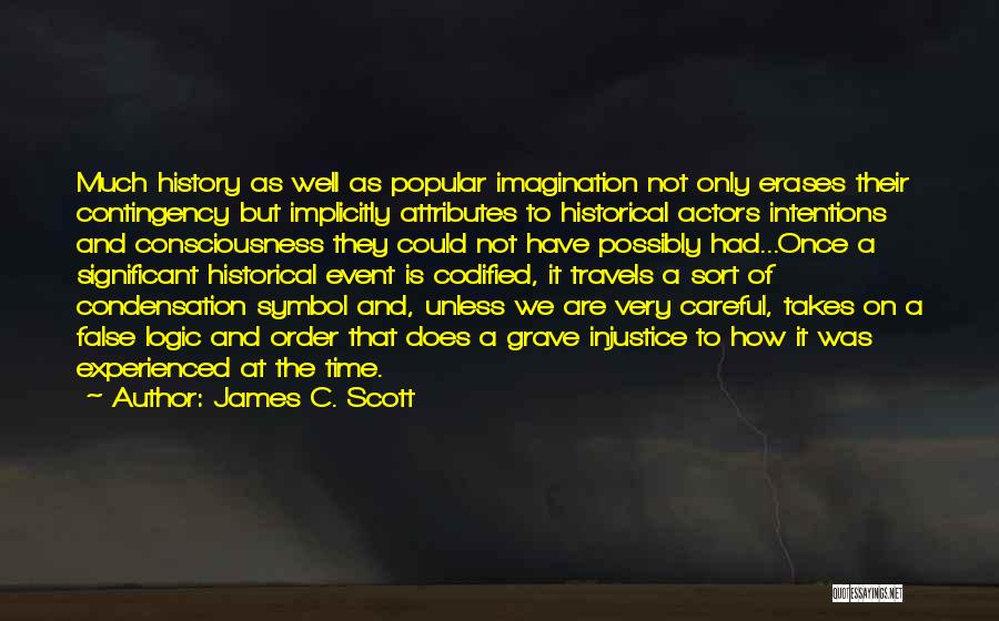 James C. Scott Quotes 348130
