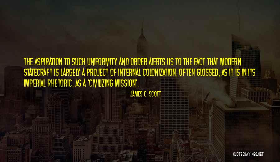 James C. Scott Quotes 363574