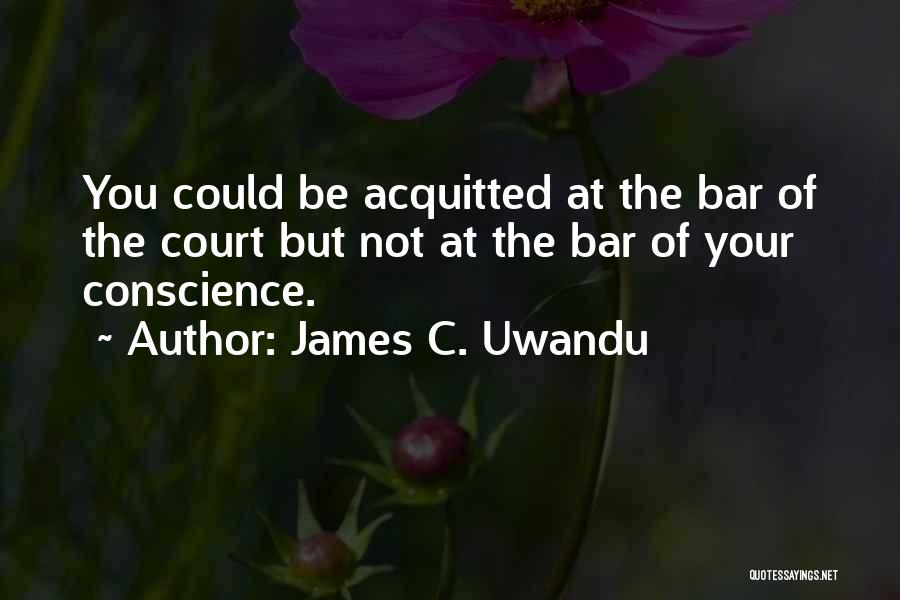 James C. Uwandu Quotes 1432607