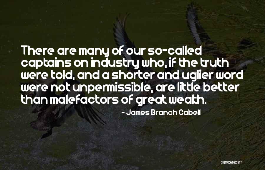 James Cabell Quotes By James Branch Cabell