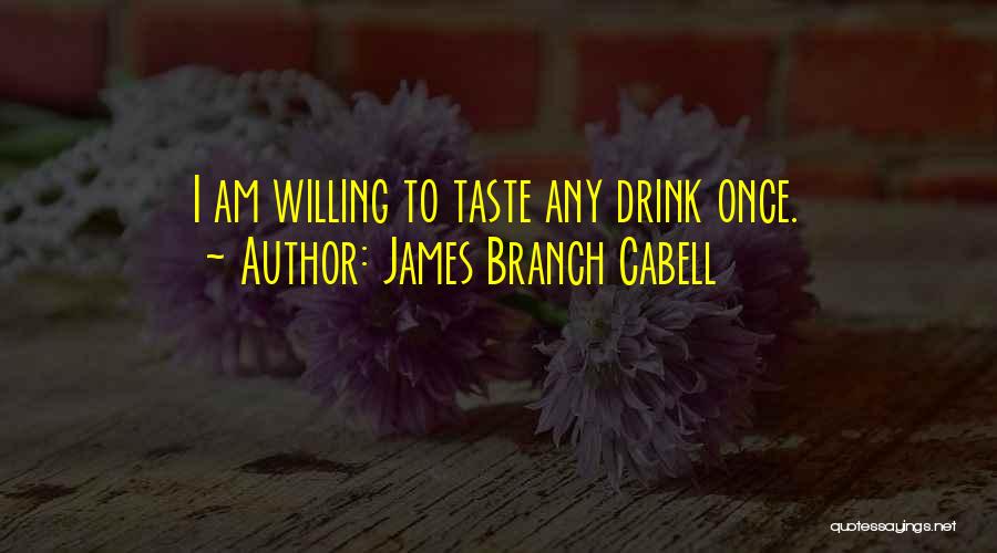 James Cabell Quotes By James Branch Cabell