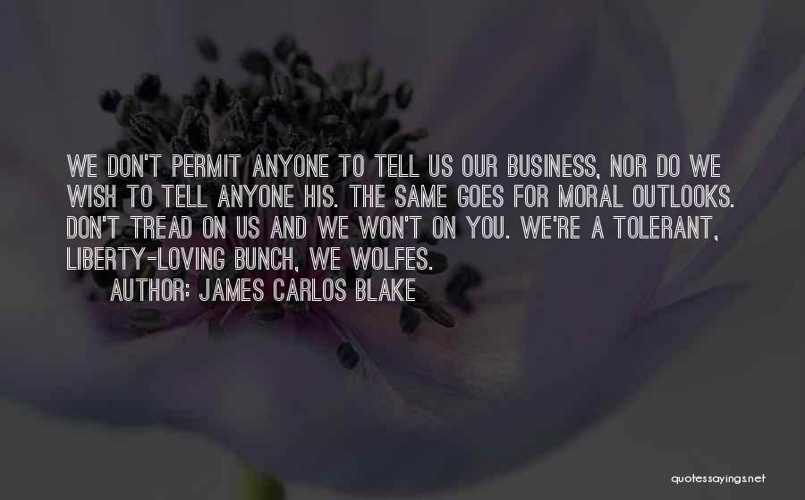 James Carlos Blake Quotes 1861234