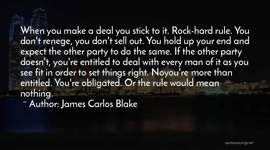 James Carlos Blake Quotes 678852