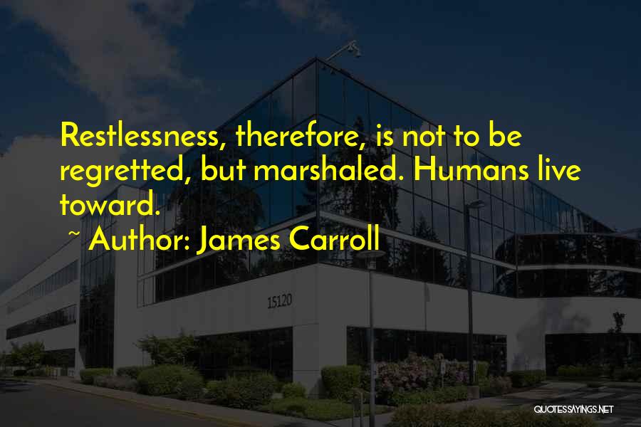 James Carroll Quotes 1121947