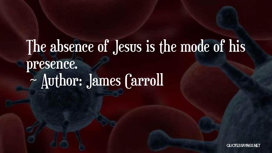 James Carroll Quotes 1701270