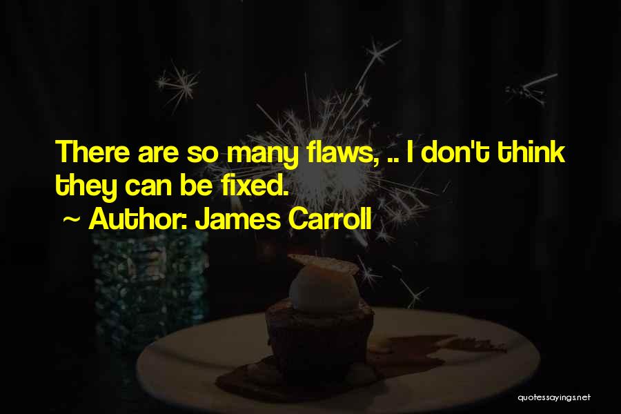 James Carroll Quotes 361887