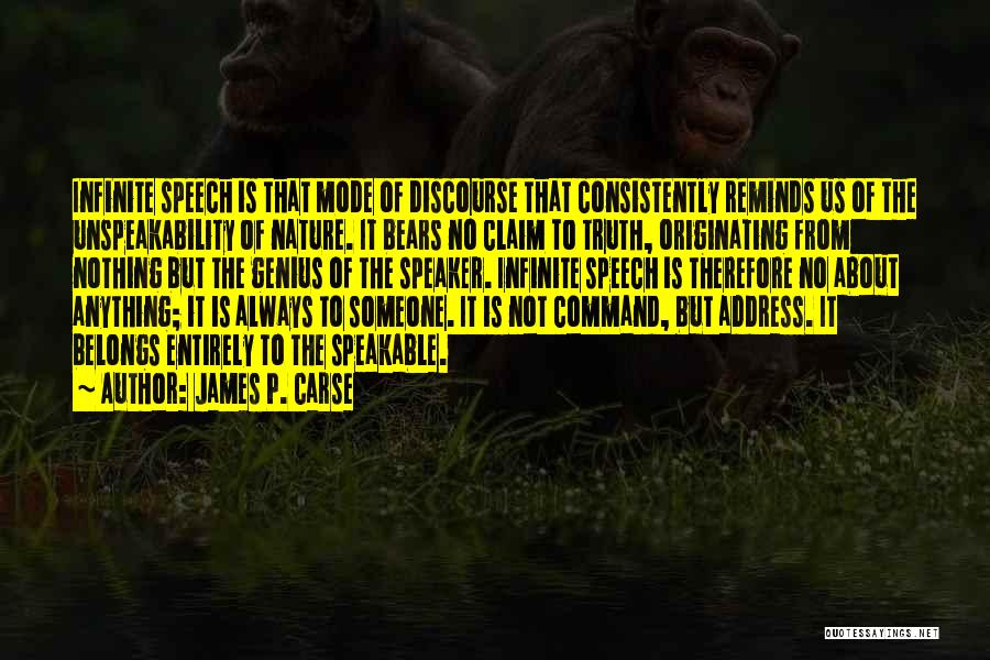 James Carse Quotes By James P. Carse