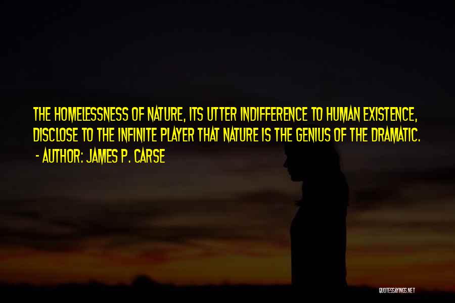 James Carse Quotes By James P. Carse