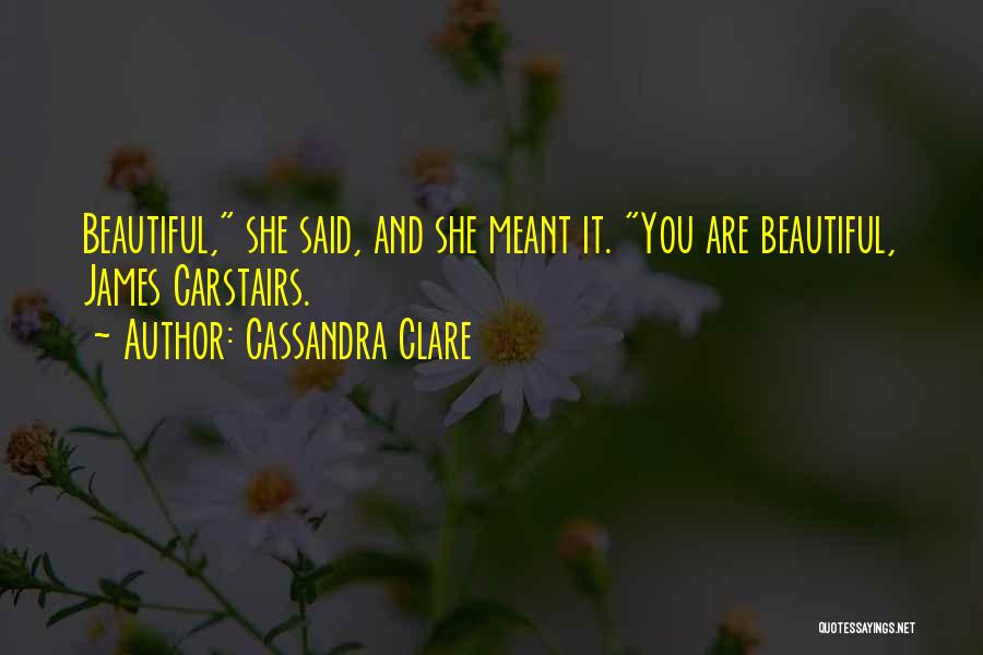 James Carstairs Quotes By Cassandra Clare