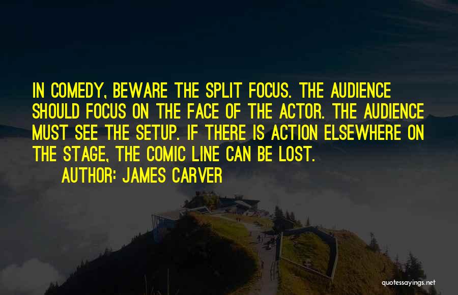 James Carver Quotes 590026