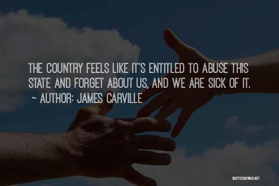 James Carville Quotes 1225330