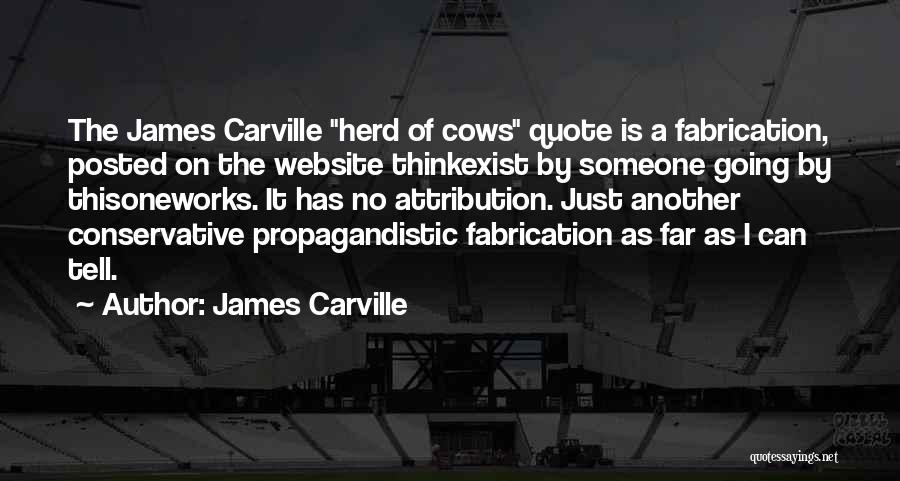 James Carville Quotes 1255560