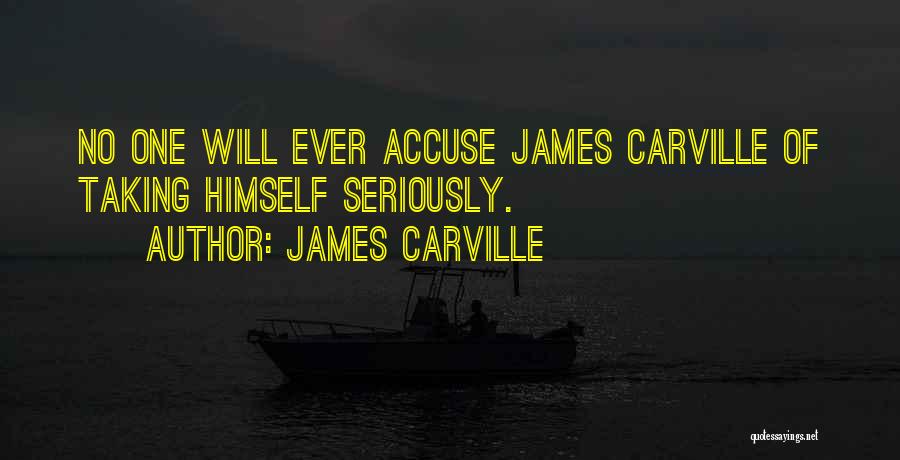 James Carville Quotes 1802073
