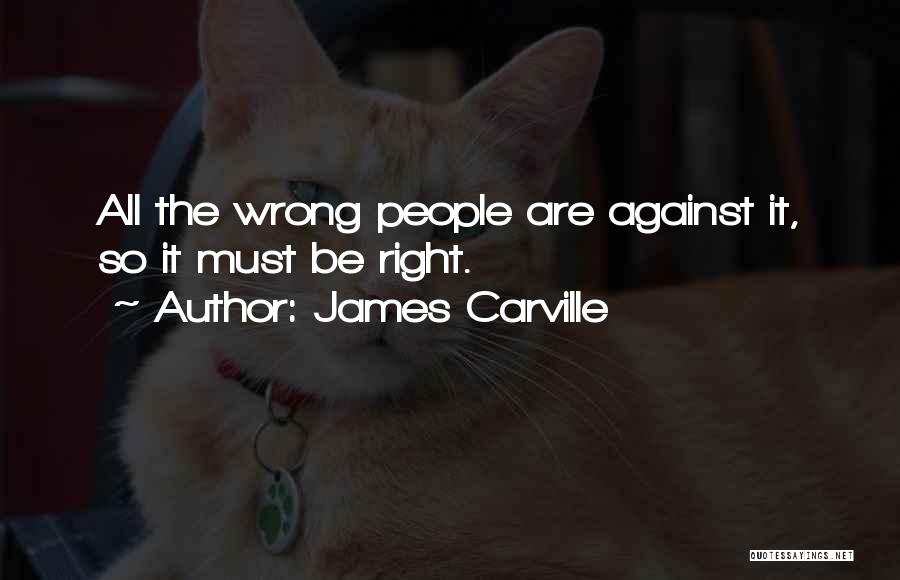 James Carville Quotes 663562