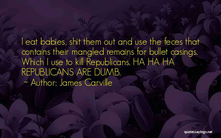 James Carville Quotes 809751