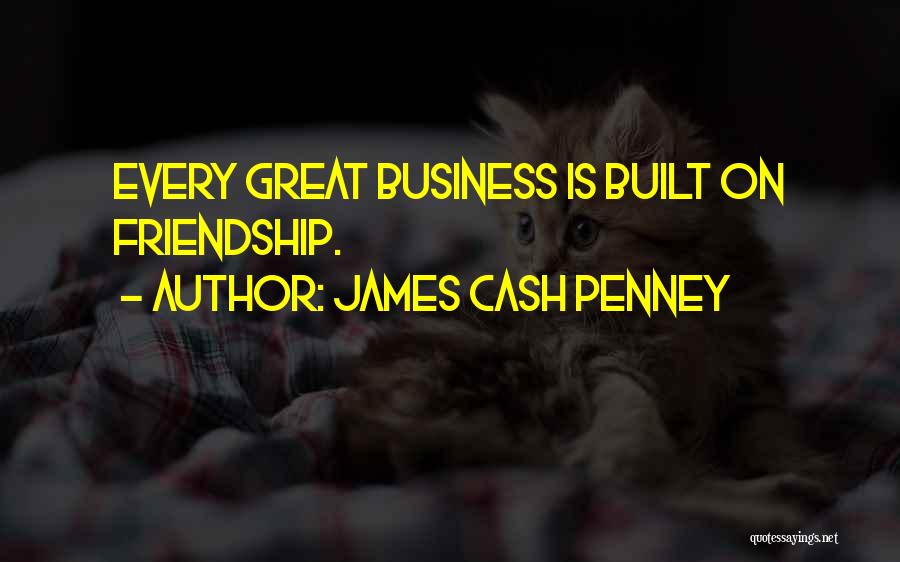 James Cash Penney Quotes 1164526