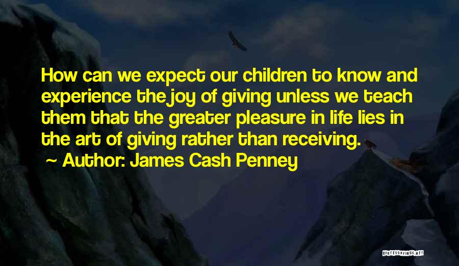 James Cash Penney Quotes 1165840