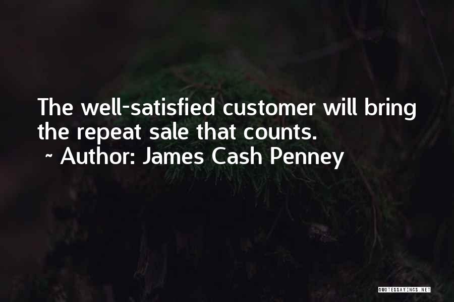 James Cash Penney Quotes 1386129