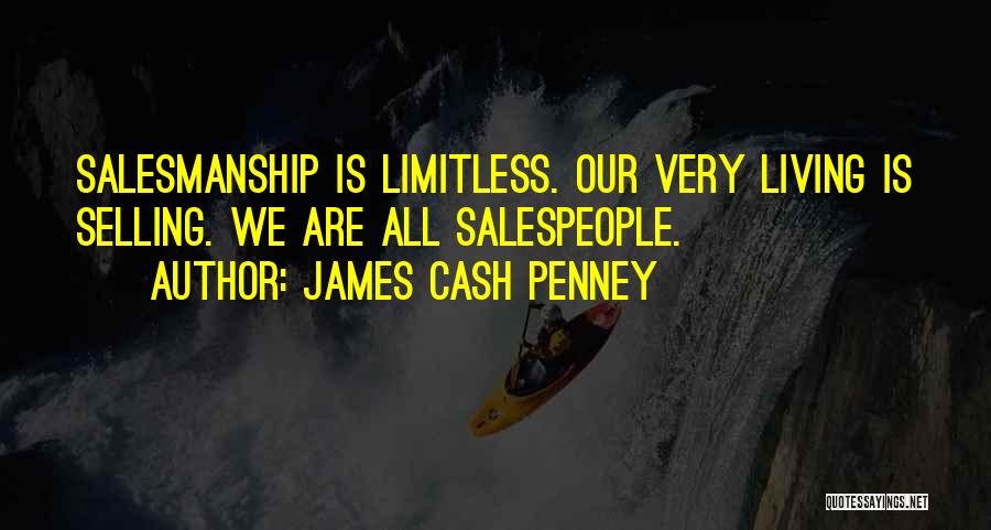 James Cash Penney Quotes 1513992