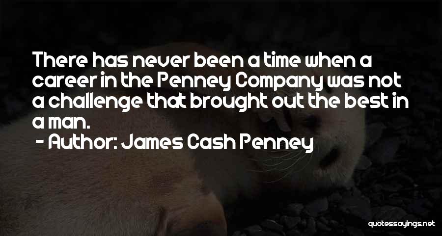 James Cash Penney Quotes 2041263