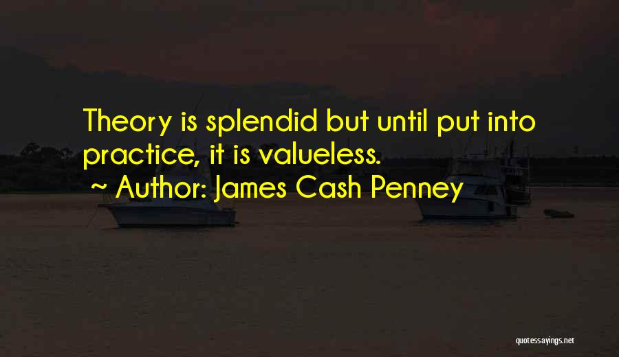 James Cash Penney Quotes 2266868