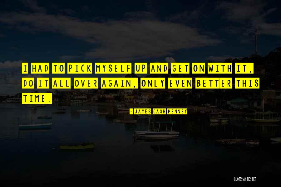 James Cash Penney Quotes 381382 James Cash Penney Quotes 381382