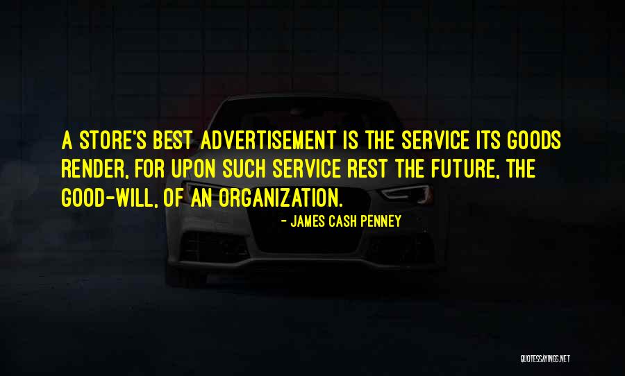 James Cash Penney Quotes 675778 James Cash Penney Quotes 675778