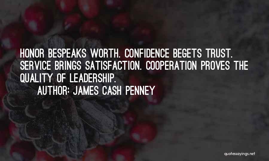 James Cash Penney Quotes 684753