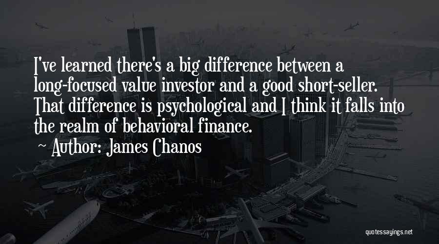 James Chanos Quotes 746218