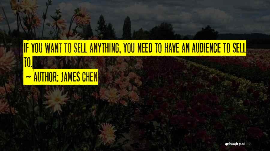 James Chen Quotes 1352738