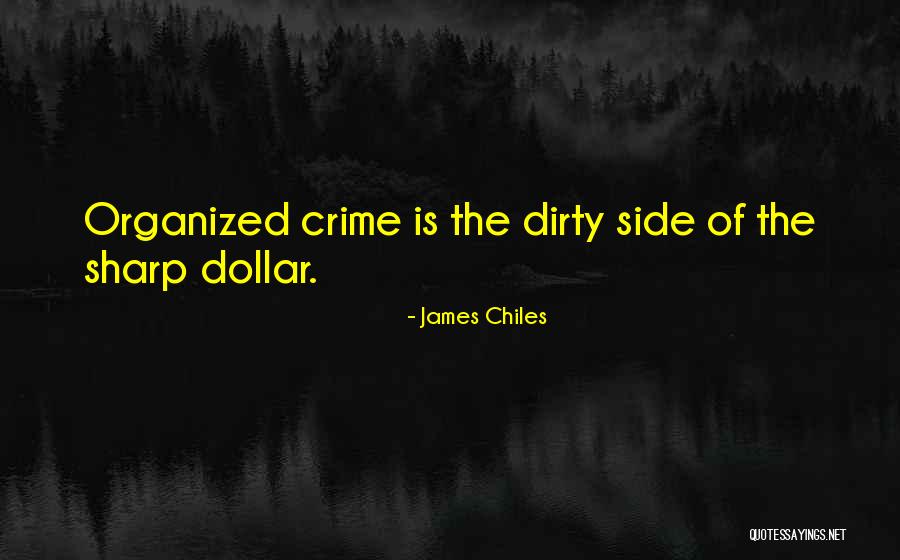 James Chiles Quotes 362821 James Chiles Quotes 362821