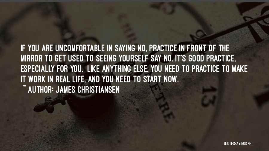 James Christiansen Quotes 696876