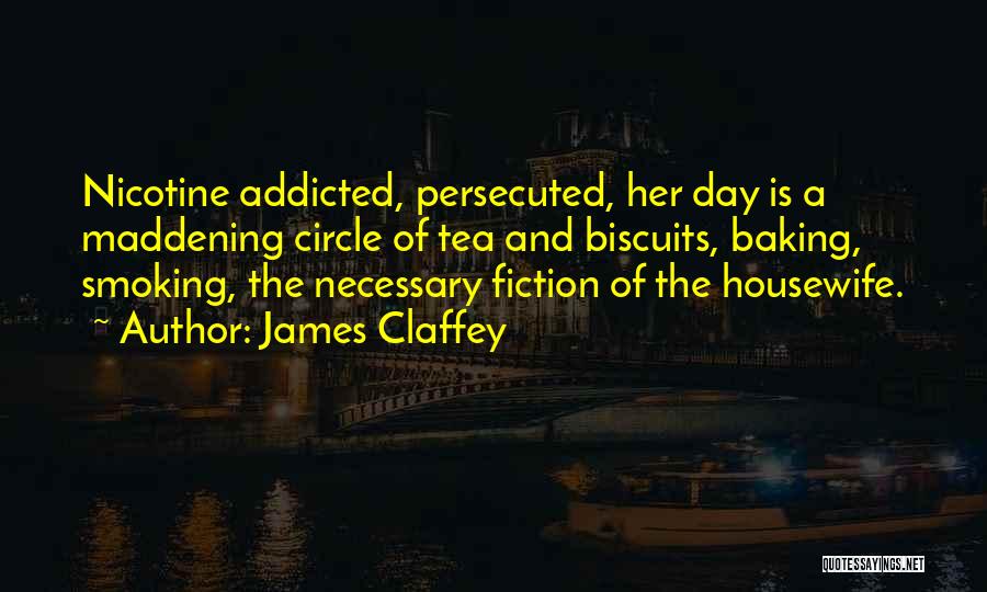 James Claffey Quotes 1763320